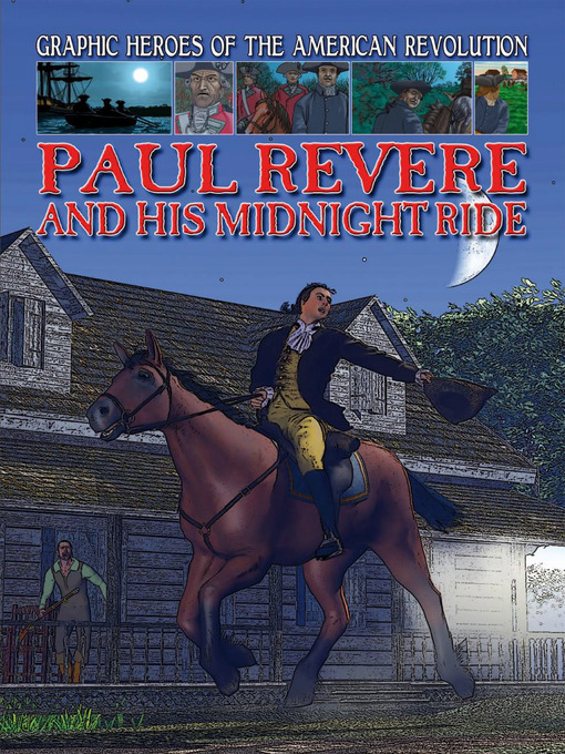 Title details for Paul Revere and His Midnight Ride by Gary Jeffrey - Available